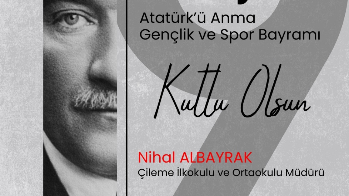 19 Mayıs Atatürk'ü Anma, Gençlik ve Spor Bayramı